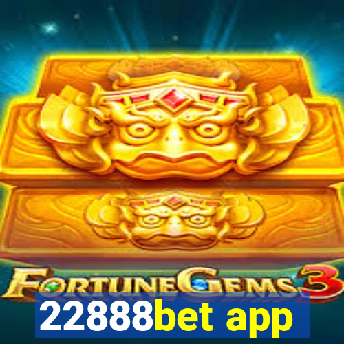 22888bet app